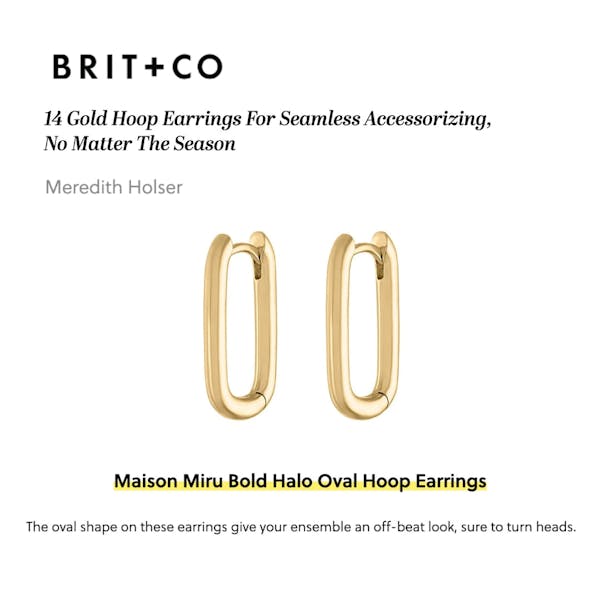 Our Bold Halo Oval Hoops in Brit + Co
