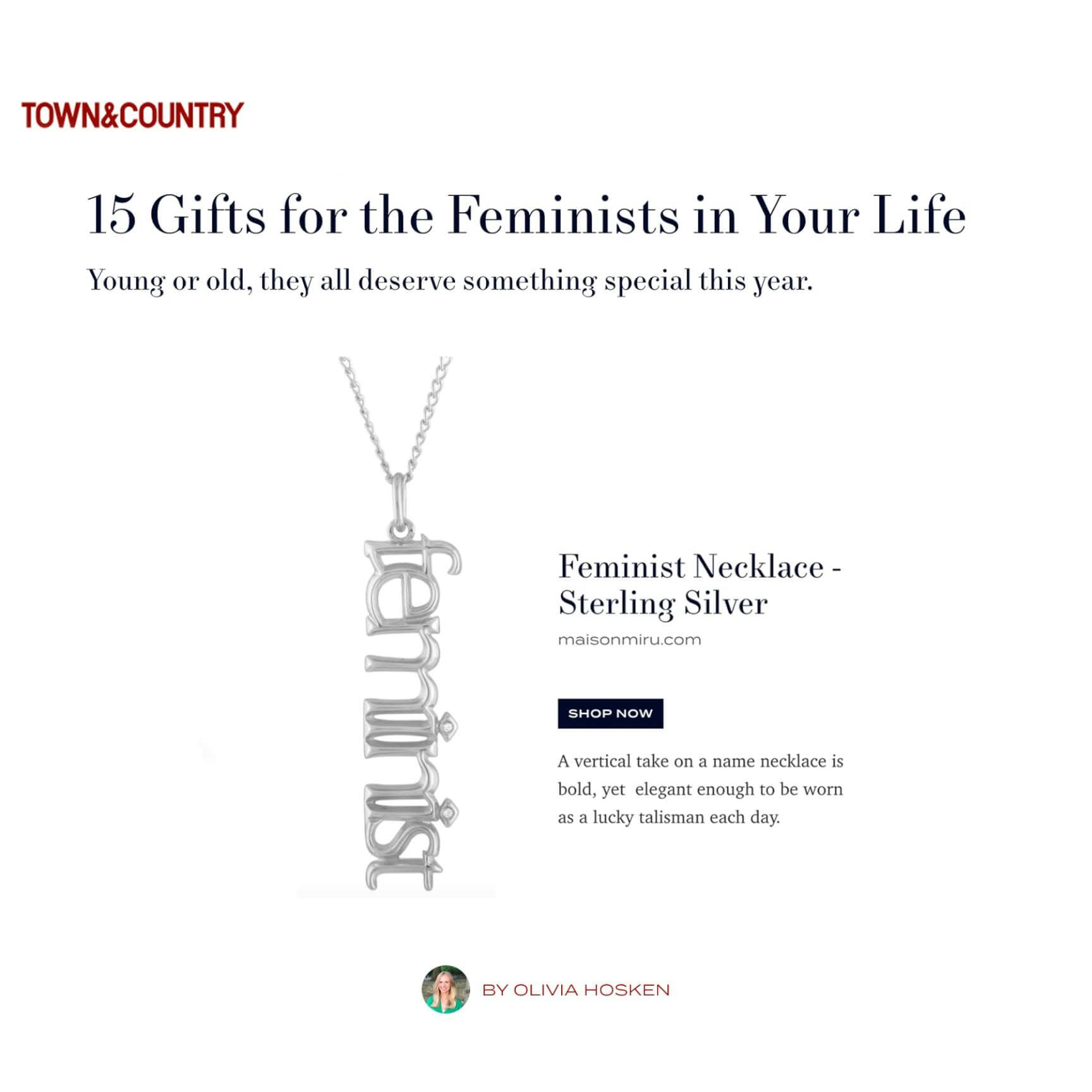 Our Feminist Necklace as seen on Town & Country